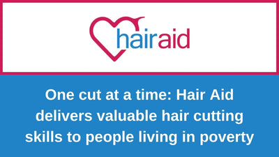 One cut at a time: Hair Aid delivers valuable hair cutting skills to people living in poverty